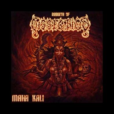 Dissection - Maha Kali