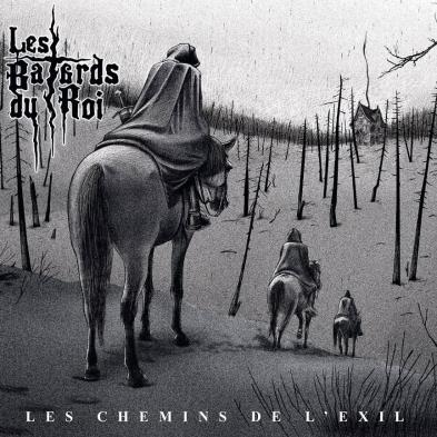 Les Bâtards du Roi - Les chemins de l'exil