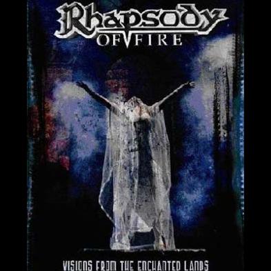 Rhapsody - Visions From The Enchanted Lands