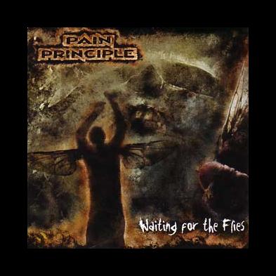 Pain Principle - Waiting For The Flies