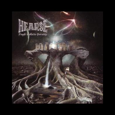 Hearse - Single Ticket To Paradise