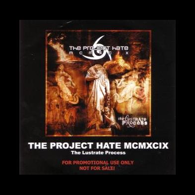 The Project Hate MCMXCIX - The Lustrate Process