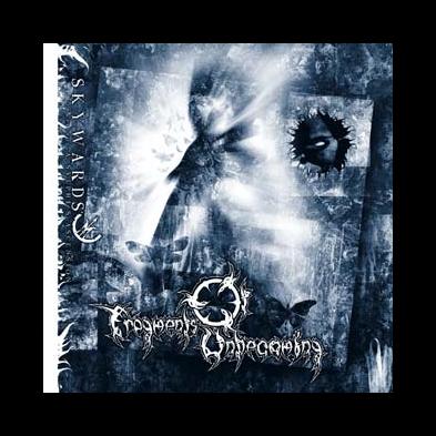 Fragments Of Unbecoming - Skywards - A Sylphe's Ascension