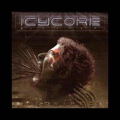 Icycore - Wetwired