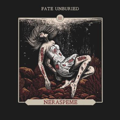 Fate Unburied - Neraspeme