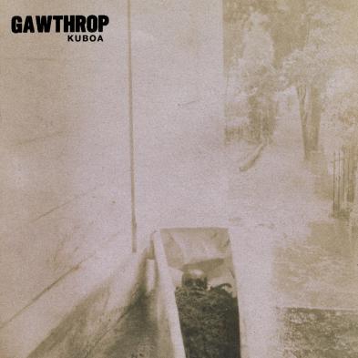 Gawthrop - Kuboa