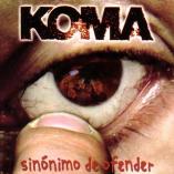 Koma - Sinónimo de ofender