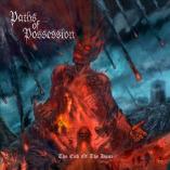 Paths Of Possesion - The End Of The Hour