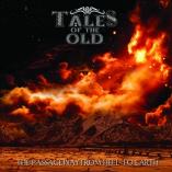 Tales of the Old - The Passageway from Hell to Earth [ep]