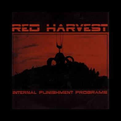 Red Harvest - Internal Punishment Programs