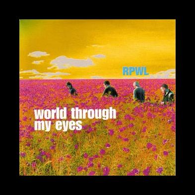 RPWL - World Through My Eyes