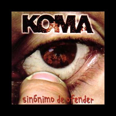 Koma - Sinónimo de ofender