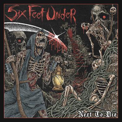 Six Feet Under - Next to Die