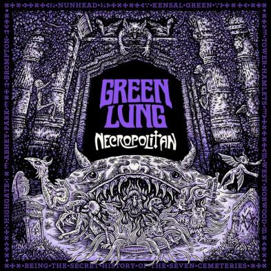 Green Lung - Necropolitan