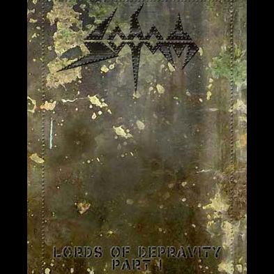 Sodom - Lords Of Depravity - Part I