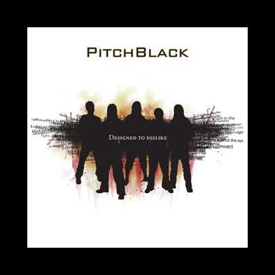 PitchBlack - Designed To Dislike