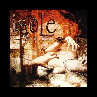Isole - Bliss Of Solitude