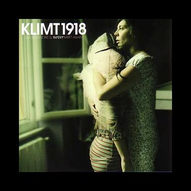 Klimt 1918 - Just In Case We´ll Never Meet Again (Music For The Cassette Gene