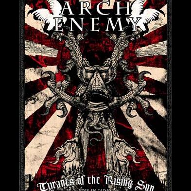 Arch Enemy - Tyrants Of The Rising Sun - Live In Japan
