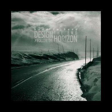 Hand To Hand - Design The End/Follow The Horizon