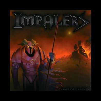 Impalers - Army Of Darkness