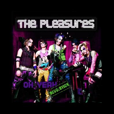 The Pleasures - Oh Yeah Revolution