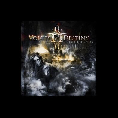 Voices Of Destiny  - From The Ashes