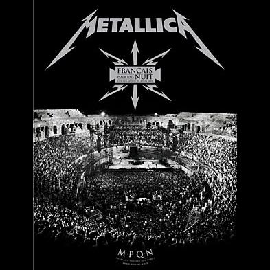 Metallica - Français Pour Une Nuit
