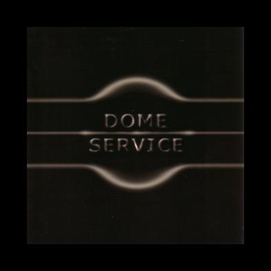 Dome Service - Promo 2002