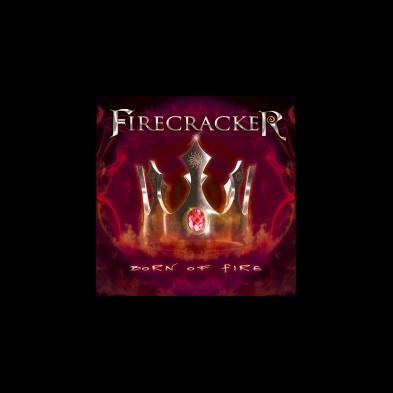 Firecracker - Born of Fire