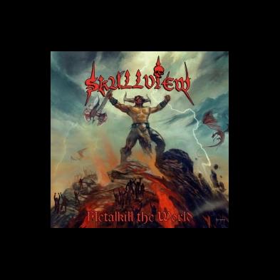 Skullview - Metalkill the World