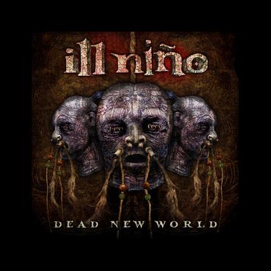 Ill Niño - Dead New World