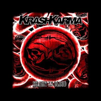 KrashKarma - Straight to the Blood