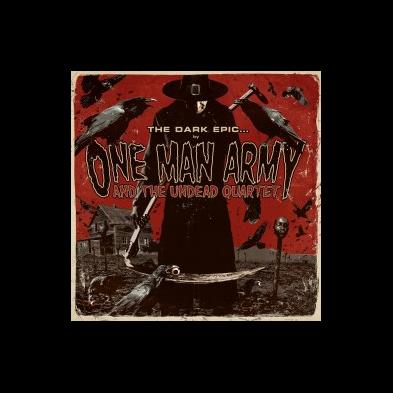 One Man Army and the Undead Quartet - The Dark Epic