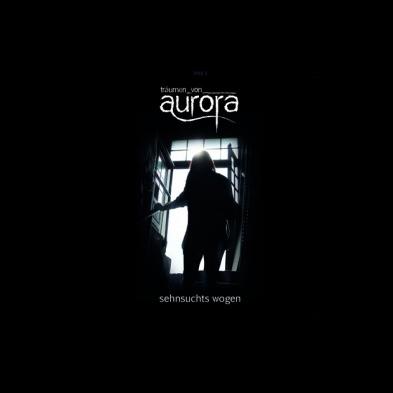 Träumen von aurora - Sehnsuchts Wogen