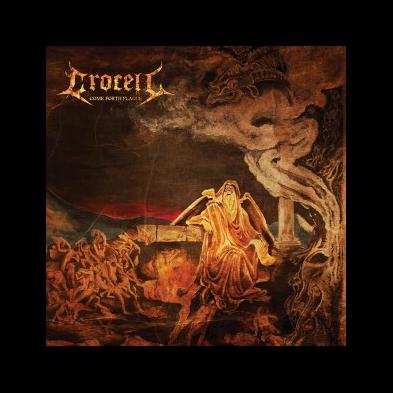 CroCell - Come Forth Plague