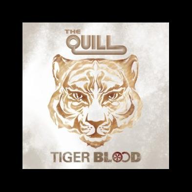 The Quill - Tiger Blood