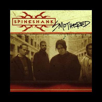 Spineshank - Smothered
