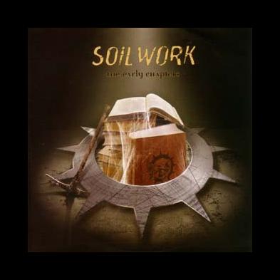 Soilwork - The Early Chapters