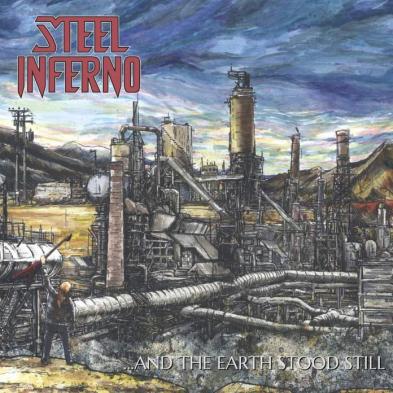 Steel Inferno - And the Earth Stood Still