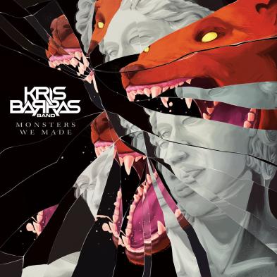 Kris Barras Band - Monsters We Made