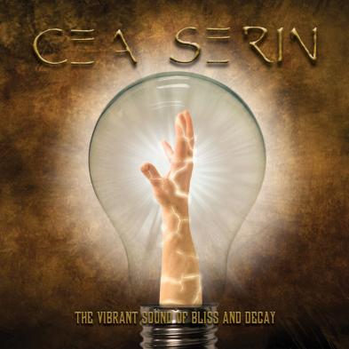 Cea Serin - The Vibrant Sound of Bliss and Decay