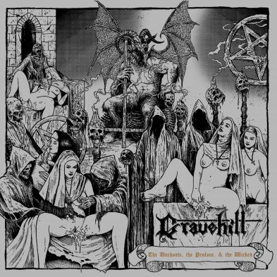 Gravehill - The Unchaste, the Profane & the Wicked