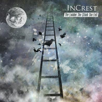 InCrest - The Ladder The Climb The Fall