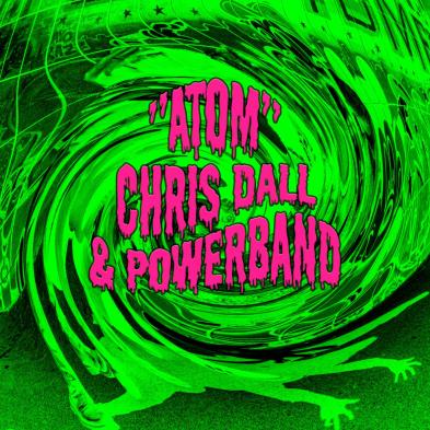 Atom Chris Dall & Powerband - Selvfedisme