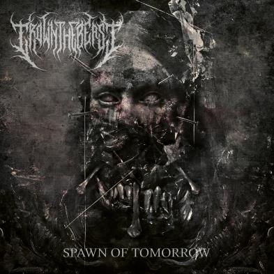 Crown The Beast - Spawn of Tomorrow