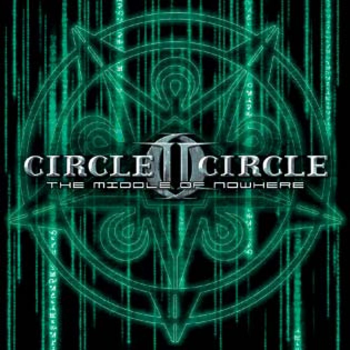 Circle 2. Circle II circle 2005 the Middle of Nowhere. Circle II circle the Middle of Nowhere. Circle II circle дискография. Circle II circle Band.