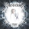 Crematory - Pray