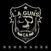 L.A. Guns - Renegades