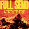 Northophere - FULL SEND